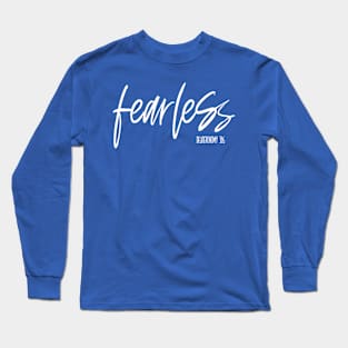 Fearless Long Sleeve T-Shirt